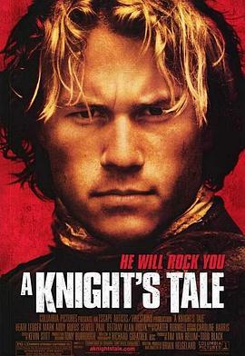 圣战骑士 A Knight's Tale (2001) - 毒蛇电影