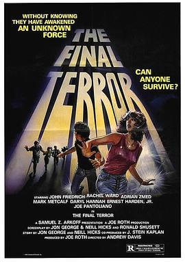 终极恐惧 The Final Terror (1983) - 毒蛇电影