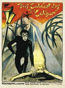 卡里加里博士的小屋 Das Cabinet des Dr. Caligari (1920) - 毒蛇电影