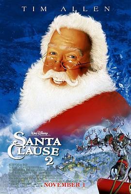 圣诞老人2 The Santa Clause 2 (2002) - 毒蛇电影