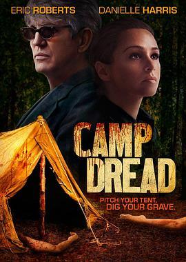 恐怖营地 Camp Dread (2014) - 毒蛇电影