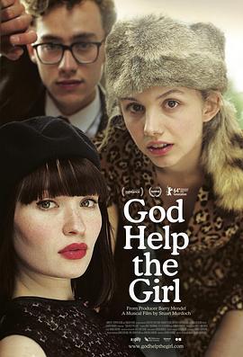 上帝帮助女孩 God Help the Girl (2014) - 毒蛇电影