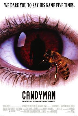 糖果人 Candyman (1992) - 毒蛇电影