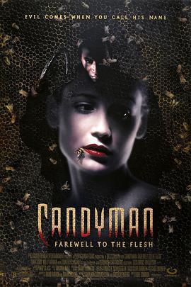 糖果人2：腥风血雨 Candyman: Farewell to the Flesh (1995) - 毒蛇电影