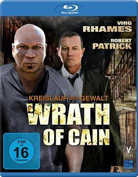 凯恩的愤怒 The Wrath of Cain (2010) - 毒蛇电影