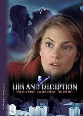 谎言和欺骗 Lies and Deception (2005) - 毒蛇电影