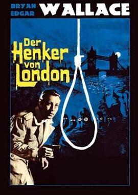 伦敦的刽子手 Der Henker von London (1963) - 毒蛇电影