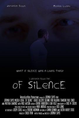 沉默 Of Silence (2014) - 毒蛇电影