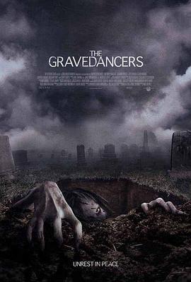 坟墓舞者 The Gravedancers (2006) - 毒蛇电影