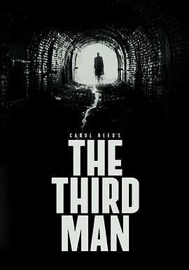 第三人 The Third Man (1949) - 毒蛇电影