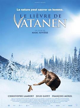 老瓦和野兔 Le Lièvre de Vatanen (2006) - 毒蛇电影