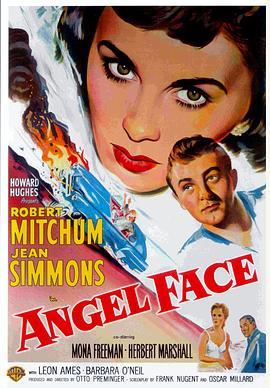 魂断今宵 Angel Face (1953) - 毒蛇电影