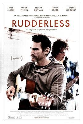 无人引航 Rudderless (2014) - 毒蛇电影