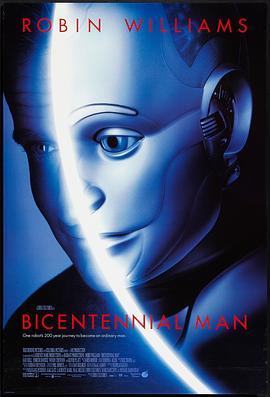 机器管家 Bicentennial Man (1999) - 毒蛇电影