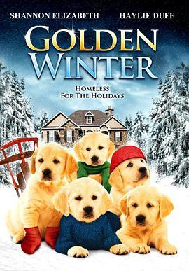 金毛喜迎冬 Golden Winter (2012) - 毒蛇电影