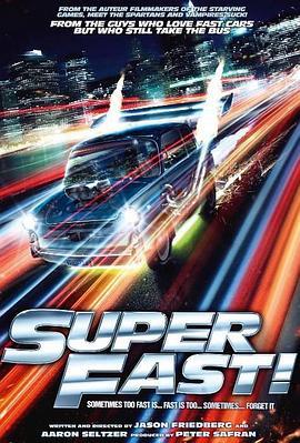 速度超越激情 Superfast! (2015) - 毒蛇电影