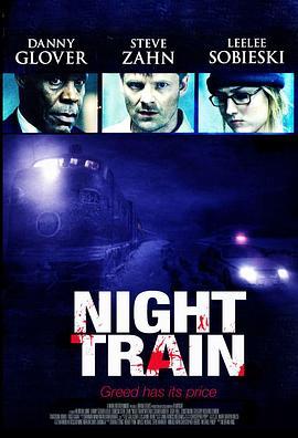 暗夜列车 Night Train (2009) - 毒蛇电影