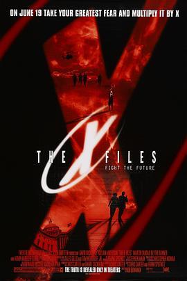 X档案：征服未来 The X Files (1998) - 毒蛇电影