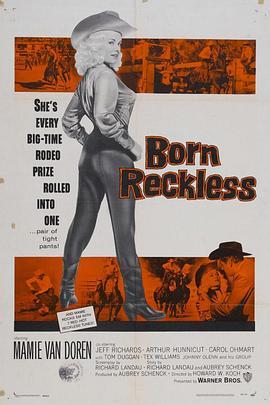 脂粉牛郎 Born Reckless (1958) - 毒蛇电影