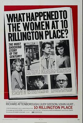 瑞灵顿街10号 10 Rillington Place (1971) - 毒蛇电影