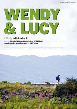 温蒂和露西 Wendy and Lucy (2008) - 毒蛇电影