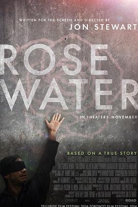 玫瑰香水 Rosewater (2014) - 毒蛇电影