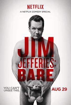 一丝不挂 Jim Jefferies: BARE (2014) - 毒蛇电影