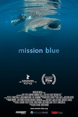 蓝色任务 Mission Blue (2014) - 毒蛇电影