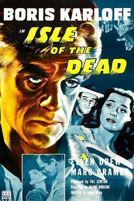 死岛 Isle of the Dead (1945) - 毒蛇电影