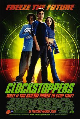 时光骇客 Clockstoppers (2002) - 毒蛇电影