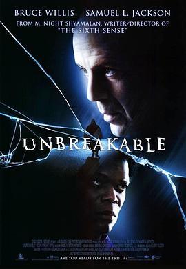 不死劫 Unbreakable (2000) - 毒蛇电影