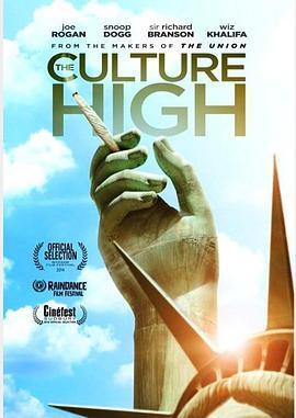 嗨药文化 The Culture High (2014) - 毒蛇电影