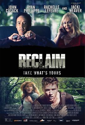 领养惊魂 Reclaim (2014) - 毒蛇电影