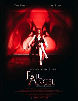 魔鬼天使 Evil Angel (2009) - 毒蛇电影