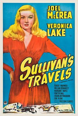 苏利文的旅行 Sullivan's Travels (1941) - 毒蛇电影