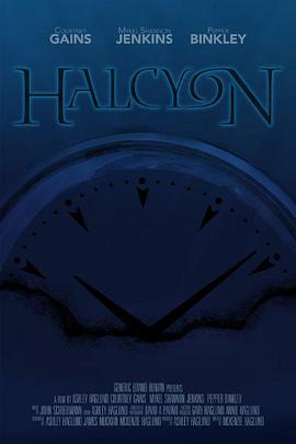 Halcyon  (2014) - 毒蛇电影