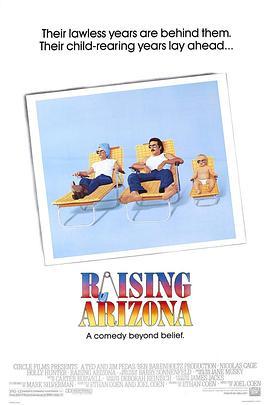 抚养亚利桑纳 Raising Arizona (1987) - 毒蛇电影