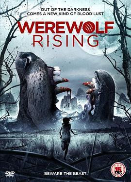 狼人崛起 Werewolf Rising (2014) - 毒蛇电影