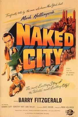 不夜城 The Naked City (1948) - 毒蛇电影