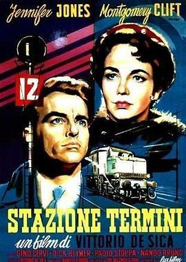 终站 Stazione Termini (1953) - 毒蛇电影