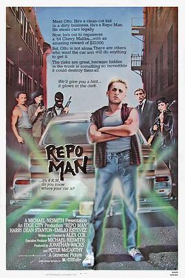 追讨者 Repo Man (1984) - 毒蛇电影