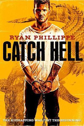 严惩 Catch Hell (2014) - 毒蛇电影