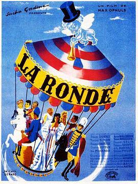 轮舞 La ronde (1950) - 毒蛇电影