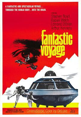 神奇旅程 Fantastic Voyage (1966) - 毒蛇电影