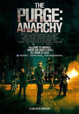 人类清除计划2：无政府状态 The Purge: Anarchy (2014) - 毒蛇电影