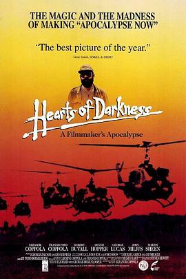 黑暗之心 Hearts of Darkness: A Filmmaker's Apocalypse (1991) - 毒蛇电影