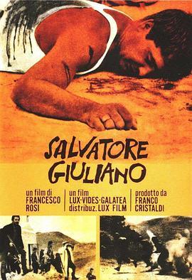 龙头之死 Salvatore Giuliano (1962) - 毒蛇电影