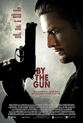 无惧神明 By the Gun (2014) - 毒蛇电影