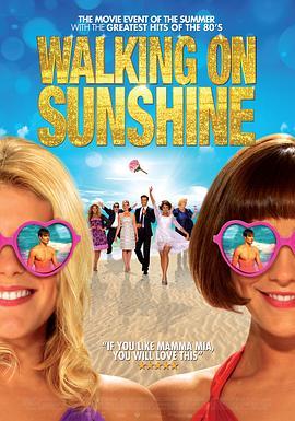 舞力假期 Walking on Sunshine (2014) - 毒蛇电影