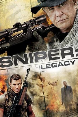 狙击精英：战纪 Sniper: Legacy (2014) - 毒蛇电影